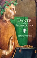 Dante le théologien - Dante the Theologian