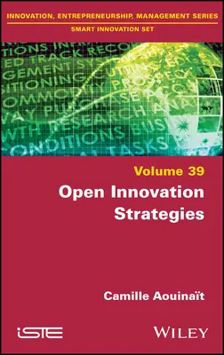 Stratégies d'innovation ouverte - Open Innovation Strategies