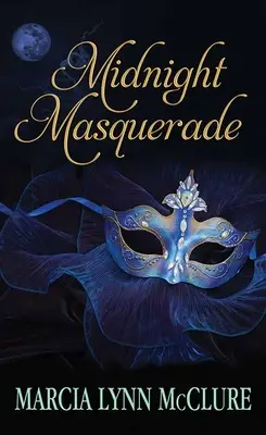 Mascarade de minuit - Midnight Masquerade