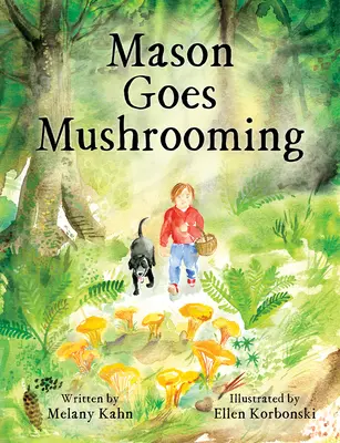 Mason va aux champignons - Mason Goes Mushrooming