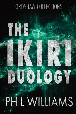 La duologie Ikiri - The Ikiri Duology