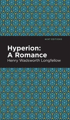 Hypérion : Une romance - Hyperion: A Romance