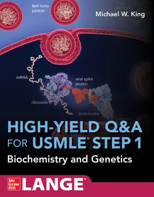 Révision Q&R à haut rendement pour l'USMLE Step 1 : Biochimie et génétique - High-Yield Q&A Review for USMLE Step 1: Biochemistry and Genetics