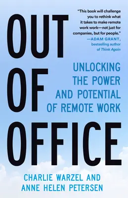 Hors du bureau : Libérer le pouvoir et le potentiel du travail hybride - Out of Office: Unlocking the Power and Potential of Hybrid Work