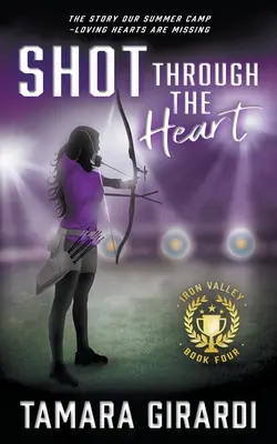 Un tir en plein cœur : Un roman sportif contemporain pour les jeunes - Shot Through The Heart: A YA Contemporary Sports Novel