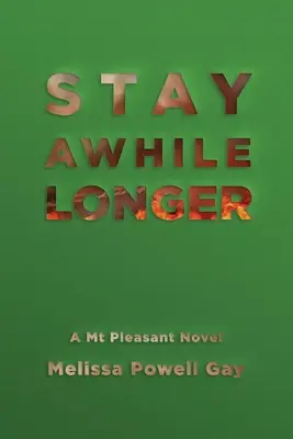 Restez un peu plus longtemps - Stay Awhile Longer