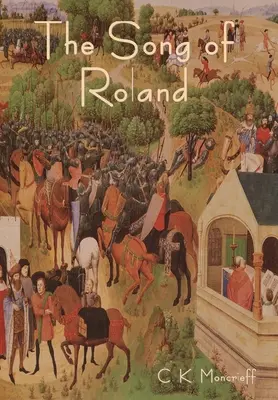 La Chanson de Roland - The Song of Roland