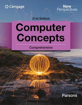 Nouvelles perspectives sur les concepts informatiques - New Perspectives Computer Concepts Comprehensive