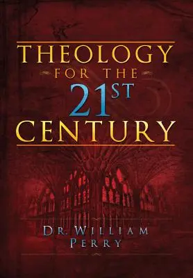 Théologie pour le 21e siècle - Theology for the 21st Century