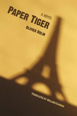Tigre en papier - Paper Tiger