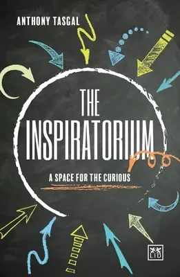 L'Inspiratorium : Un espace pour les curieux - The Inspiratorium: A Space for the Curious