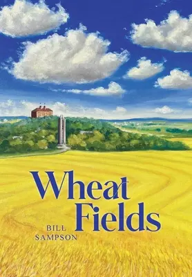 Les champs de blé - Wheat Fields