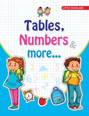 Tableaux, chiffres et autres - Tables, Numbers & More