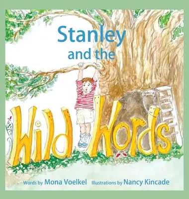 Stanley et les mots sauvages - Stanley and the Wild Words