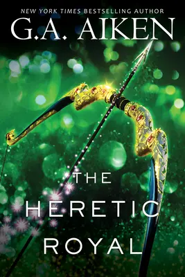 La Royale Hérétique : Un roman de haute fantaisie plein d'action - The Heretic Royal: An Action Packed Novel of High Fantasy