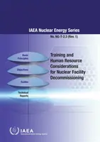 Formation et ressources humaines dans le cadre du déclassement des installations nucléaires - Training and Human Resource Considerations for Nuclear Facility Decommissioning