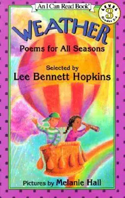 Le temps : Poèmes pour toutes les saisons - Weather: Poems for All Seasons