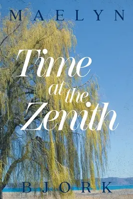 Le temps au Zénith - Time at the Zenith