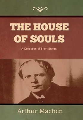 La maison des âmes - The House of Souls