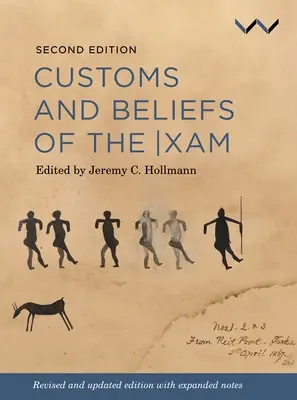 Coutumes et croyances des Xam - Customs and Beliefs of the Xam