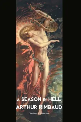 Une saison en enfer : Édition en gros caractères - A Season in Hell: Large Print Edition