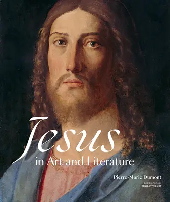 Jésus dans l'art et la littérature - Jesus in Art and Literature