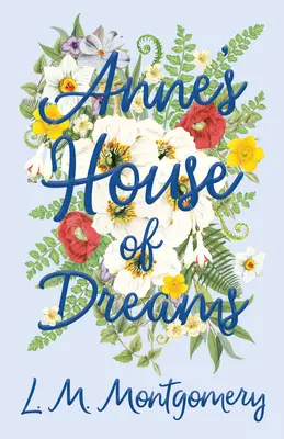 La maison des rêves d'Anne - Anne's House of Dreams