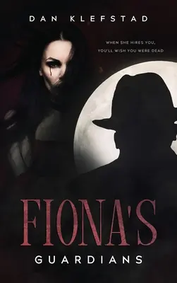 Les tuteurs de Fiona - Fiona's Guardians
