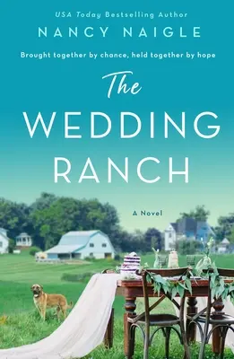 Le ranch du mariage - The Wedding Ranch