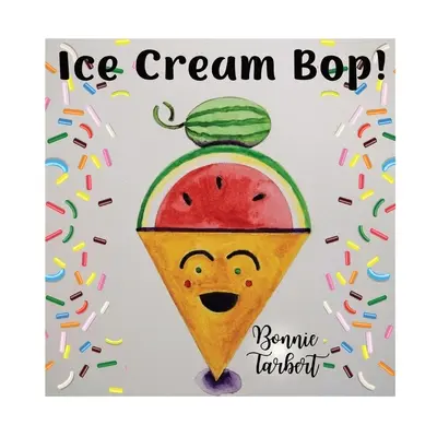 La crème glacée Bop - Ice Cream Bop