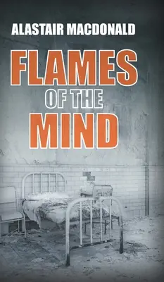 Les flammes de l'esprit - Flames of the Mind