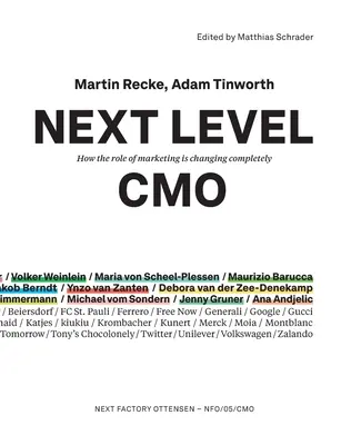 Next Level CMO : Comment le rôle du marketing est en train de changer complètement - Next Level CMO: How the role of marketing is changing completely