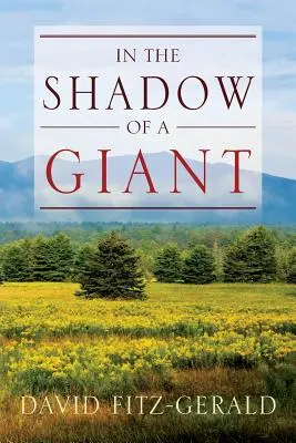 Dans l'ombre d'un géant - In the Shadow of a Giant