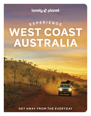 Lonely Planet Expérience de la côte ouest de l'Australie 1 - Lonely Planet Experience West Coast Australia 1