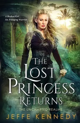 Le retour de la princesse perdue : Les royaumes inexplorés 5.5 - The Lost Princess Returns: The Uncharted Realms 5.5