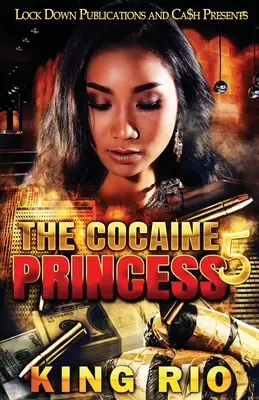 La princesse de la cocaïne 5 - The Cocaine Princess 5