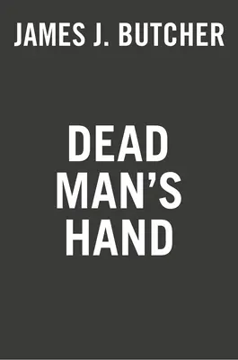 La main du mort - Dead Man's Hand