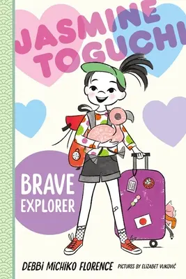 Jasmine Toguchi, la courageuse exploratrice - Jasmine Toguchi, Brave Explorer