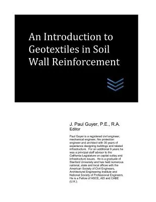 Introduction aux géotextiles dans le renforcement des murs en terre - An Introduction to Geotextiles in Soil Wall Reinforcement