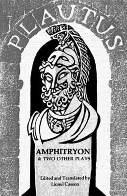 Amphitryon et deux autres pièces - Amphitryon & Two Other Plays