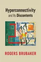 L'hyperconnectivité et ses inconvénients - Hyperconnectivity and Its Discontents