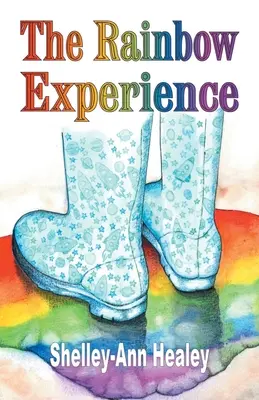 L'expérience de l'arc-en-ciel - The Rainbow Experience