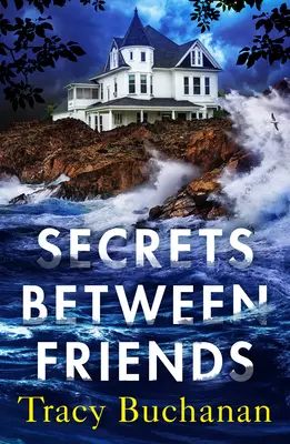 Secrets entre amis - Secrets Between Friends