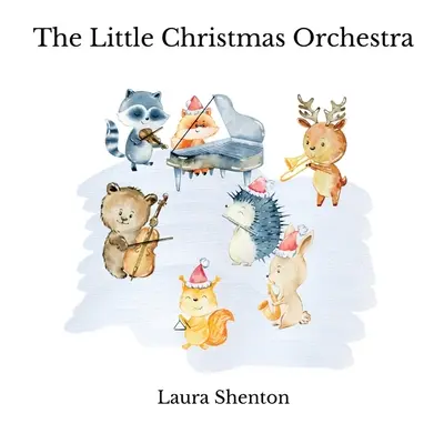 Le petit orchestre de Noël - The Little Christmas Orchestra