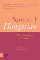 Syntaxe du hongrois : Coordination et ellipse - Syntax of Hungarian: Coordination and Ellipsis