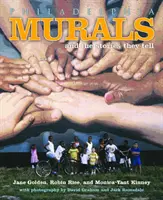 Les peintures murales de Philadelphie et les histoires qu'elles racontent - Philadelphia Murals & Stories They Tell