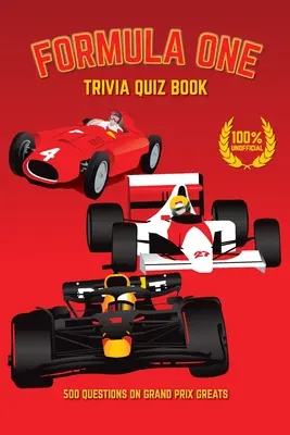 Livre de quiz sur la Formule 1 - Formula One Trivia Quiz Book