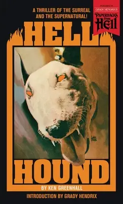 Le chien de l'enfer (Les livres de poche de l'enfer) - Hell Hound (Paperbacks from Hell)