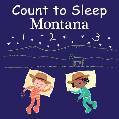 Compte à rebours Montana - Count to Sleep Montana