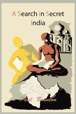 A la recherche de l'Inde secrète - A Search in Secret India